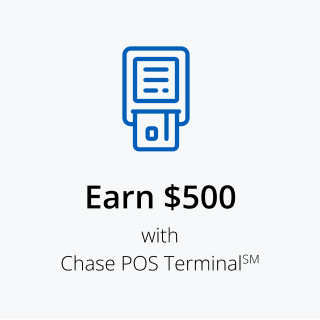 Earn $500 with Chase POS terminal℠