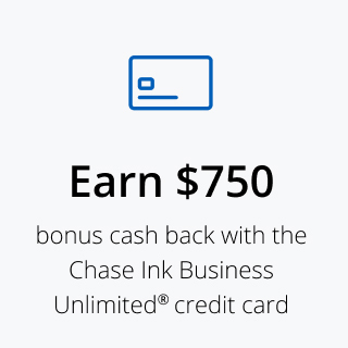 Earn $750 bonus cash back with the Chase Ink Business Unlimited® credit card