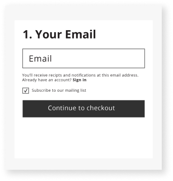 Image of enter your email prompt or sign in and subscribe to mailing list with continue to checkout button. 