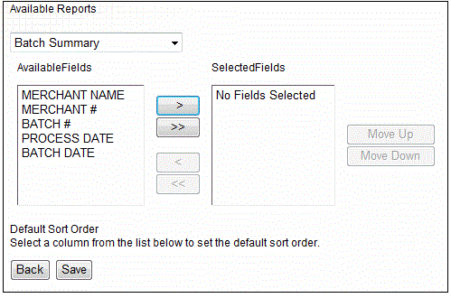 Screenshot of Available Reports box displaying an example of Batch Summary  and how to move selected fields up and down.
