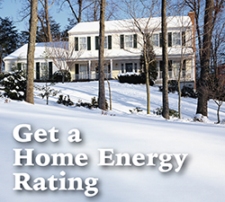 Get a Home Energy Rating Get a Home Energy Rating