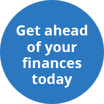 Get ahead of your finances today
