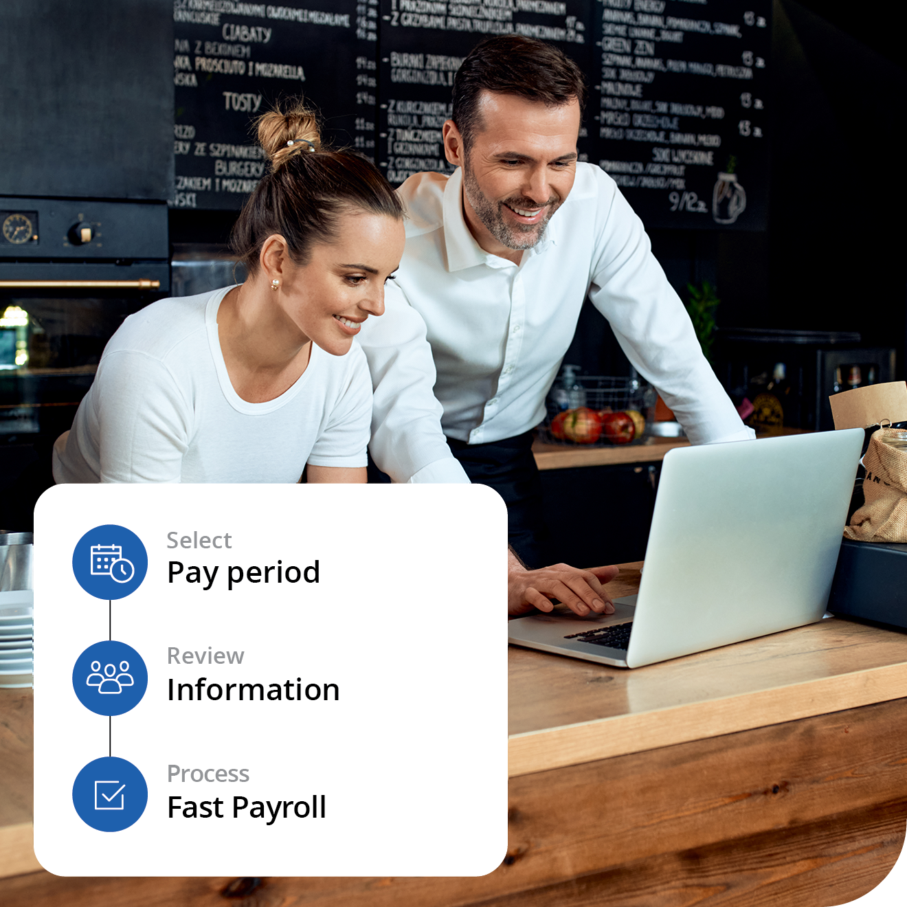 Select pay period. Review information. Process next-day payroll.