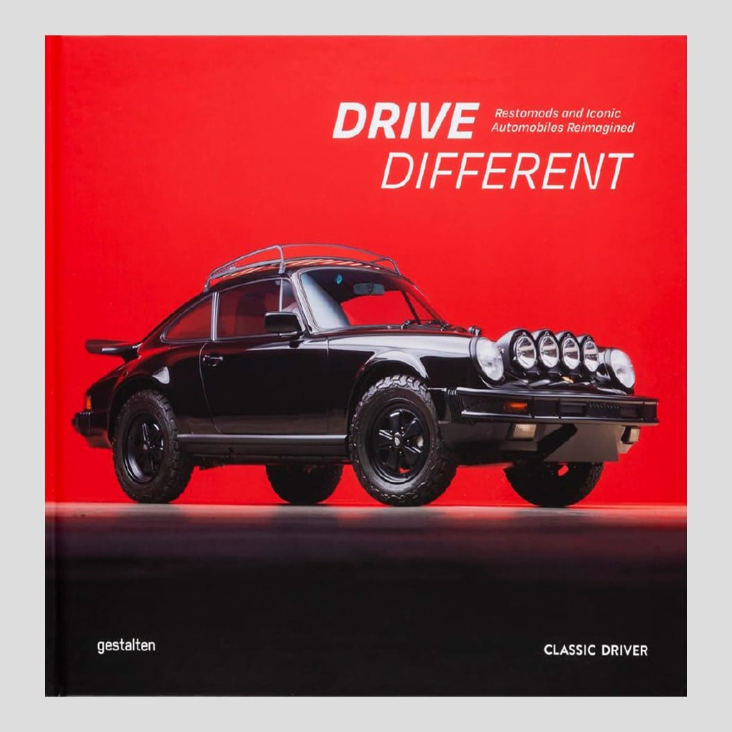 Drive different: restomods and iconic automobiles reimagined, by gestalten and Classic Driver