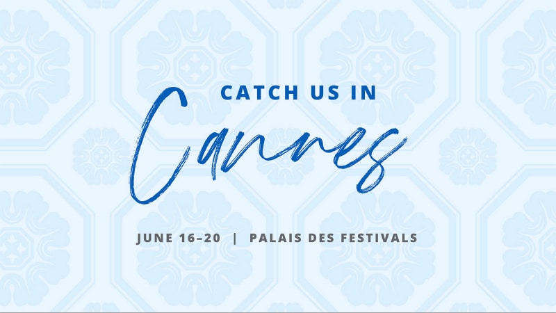 Connect with us at Cannes Lions 2025, June 16 - 20, Palais Des Festivals