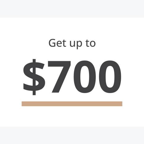 get up to $700
