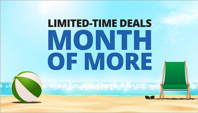 Limited-Time Deals - Month of More