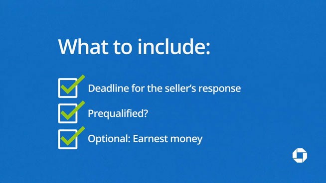 What to include as a visual list: Deadline for the seller's response. Prequalified? Optional: Earnest money.